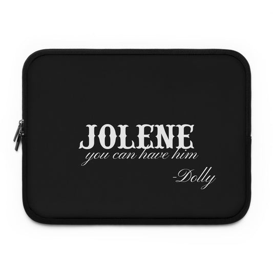 Copy of Copy of Jolene "You Can Have Him" Laptop Sleeve — Dolly Tribute Protective Case
